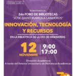 2ndo. Foro de Bibliotecas: Innovación, Tecnologías y Recursos